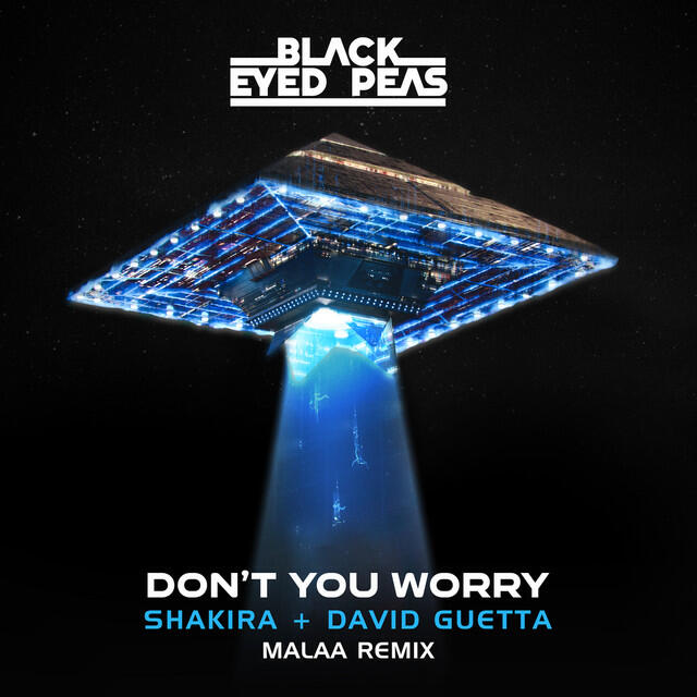 DON'T YOU WORRY (feat. Shakira) [Malaa Remix]