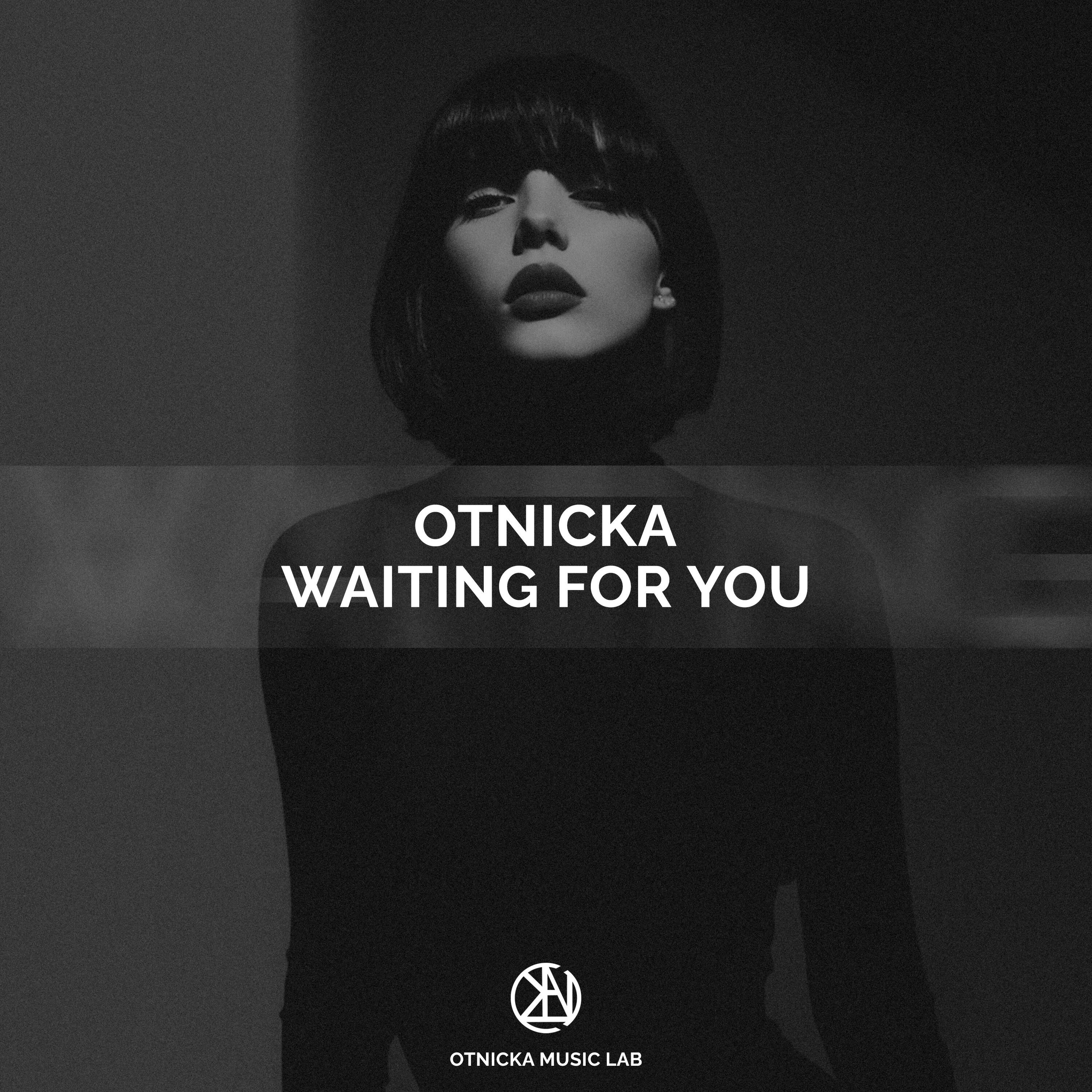 Альбом Waiting for You исполнителя Otnicka