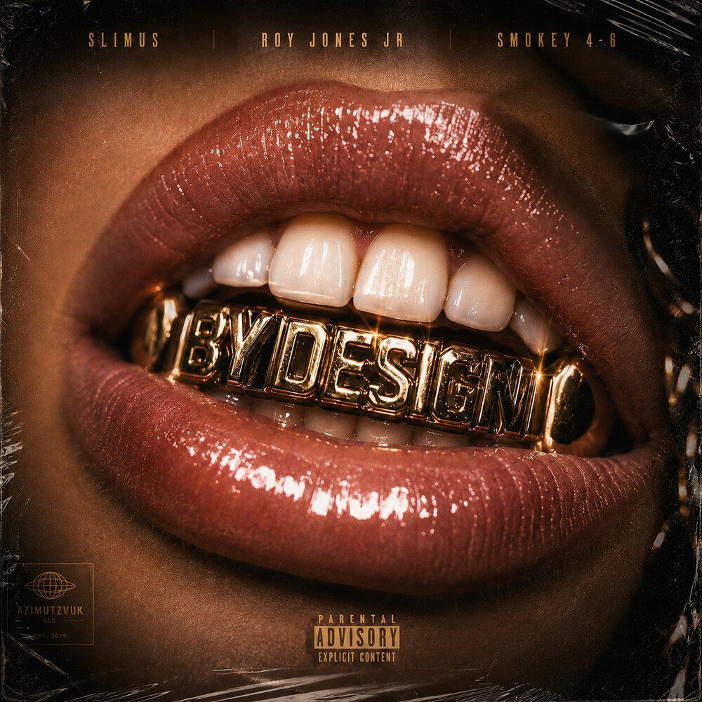 Альбом By Design исполнителя SLIMUS, Roy Jones Jr., Smokey 4-6