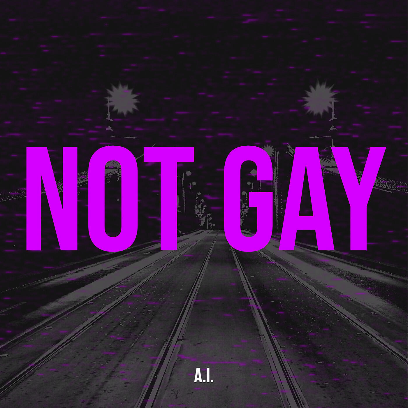 AI - Not Gay