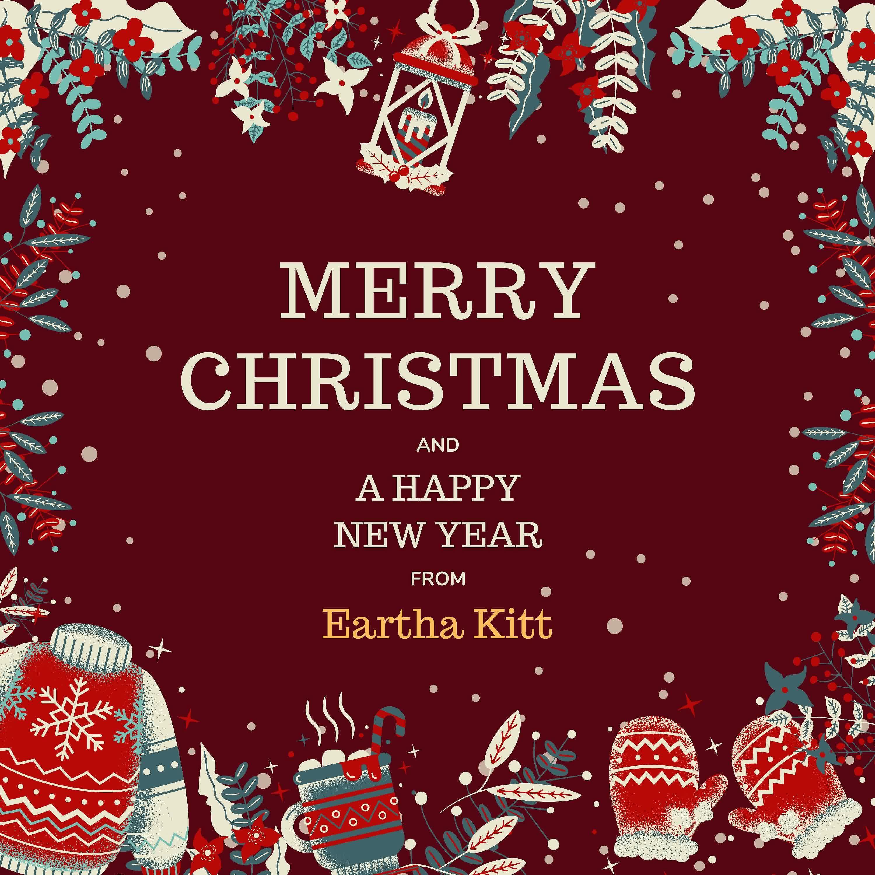 Merry Christmas and A Happy New Year from Eartha Kitt